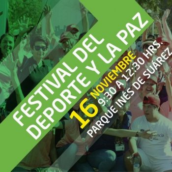 Todos invitados al “Festival del Deporte y la Paz”