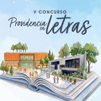Últimas semanas del Concurso Literario “Providencia en Letras”